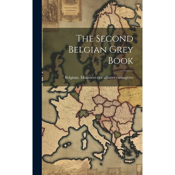The Second Belgian Grey Book (Hardcover)