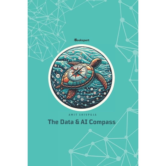 The Data & AI Compass, (Paperback)