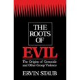 thumbnail image 1 of The Roots of Evil: The Origins of Genocide and Other Group Violence, 1 of 1