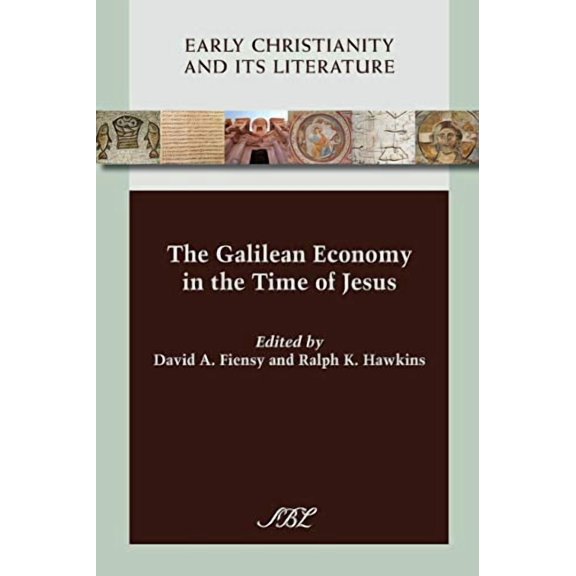 Society of Biblical Literature (Numbered): The Galilean Economy in the Time of Jesus (Paperback)