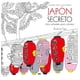 thumbnail image 1 of JAPON SECRETO: LIBRO ANTIESTRES PARA COLOREAR RBA Pasta Blanda, 1 of 2