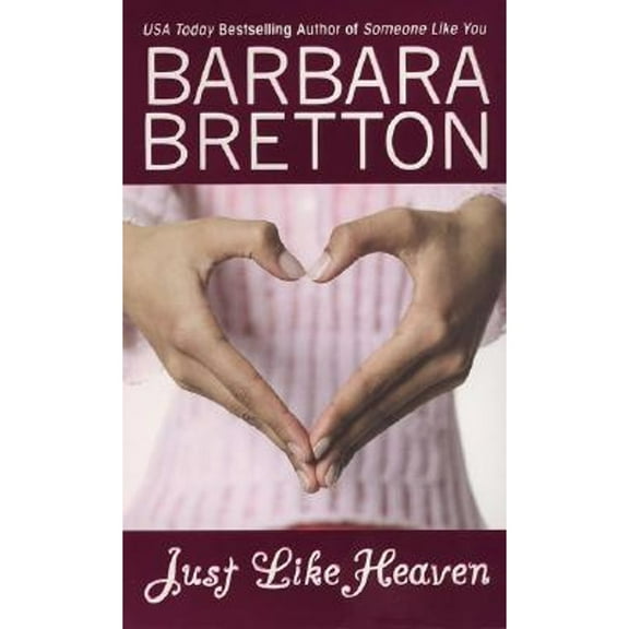 Pre-Owned Just Like Heaven (Paperback) by Barbara Bretton