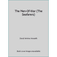 thumbnail image 1 of Pre-Owned The Men-Of-War (The Seafarers) (Hardcover) 0809426684 9780809426683, 1 of 1