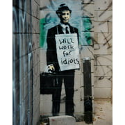 Home Comforts Will Work for Idiots, Graffiti Art Print By Banksy - 17 Inch by 22 Inch Laminated Poster With Bright