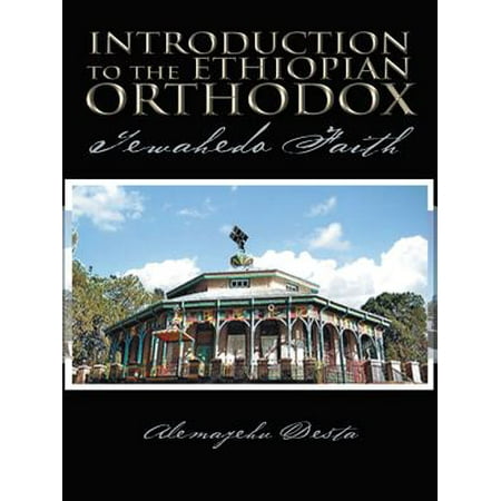 Introduction to the Ethiopian Orthodox - eBook