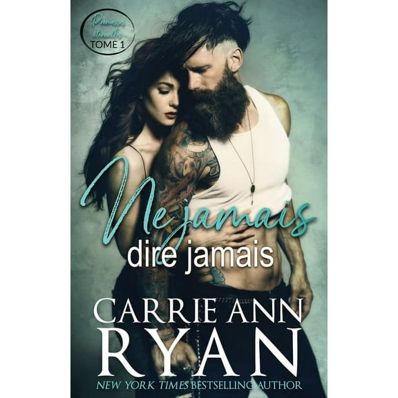 Promesses Éternelles Ne jamais dire jamais, (Paperback)