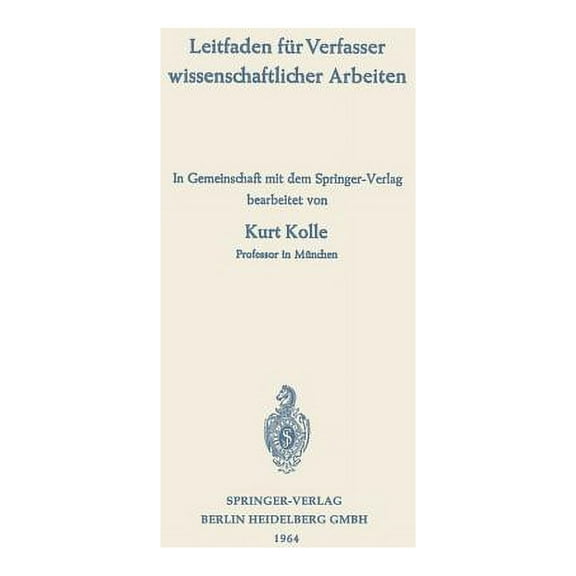 Leitfaden Für Verfasser Wissenschaftlicher Arbeiten, (Paperback)