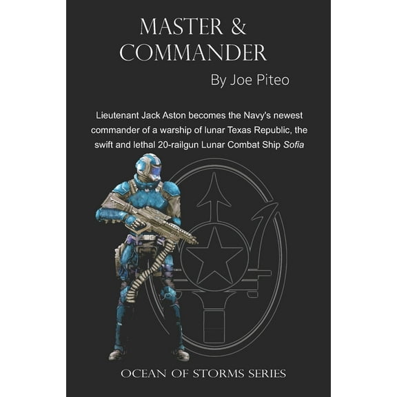 Ocean of Storms: Master and Commander: War on the Seas of the Moon (Paperback)