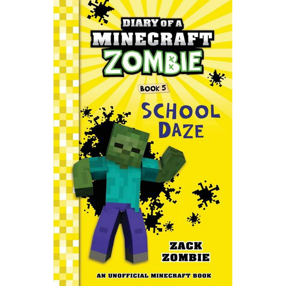 Diary of a Minecraft Zombie Diary of a Minecraft Zombie Book 5