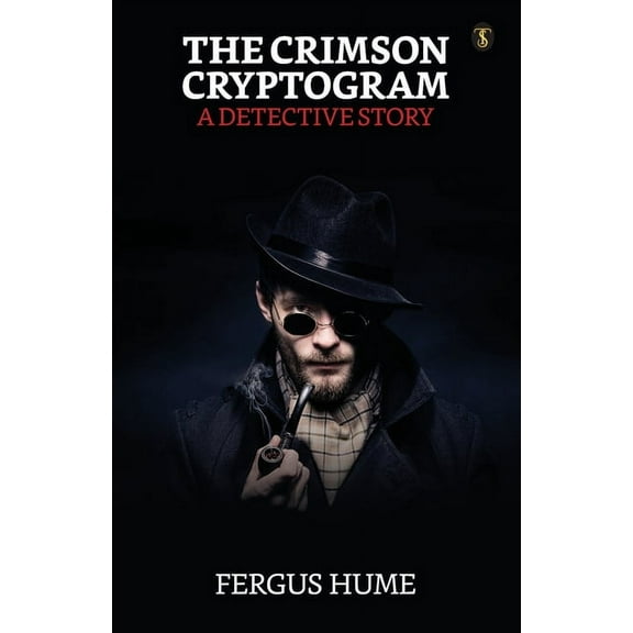 The Crimson Cryptogram A Detective Story (Paperback)