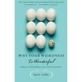 thumbnail image 2 of Why Your Weirdness Is Wonderful, 2 of 2