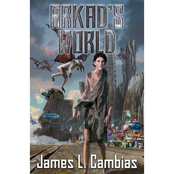 Arkad's World (Hardcover)