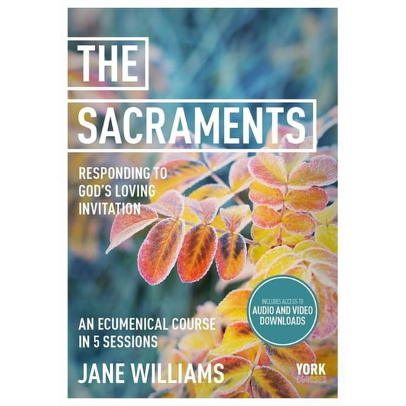 York Courses The Sacraments, (Paperback)