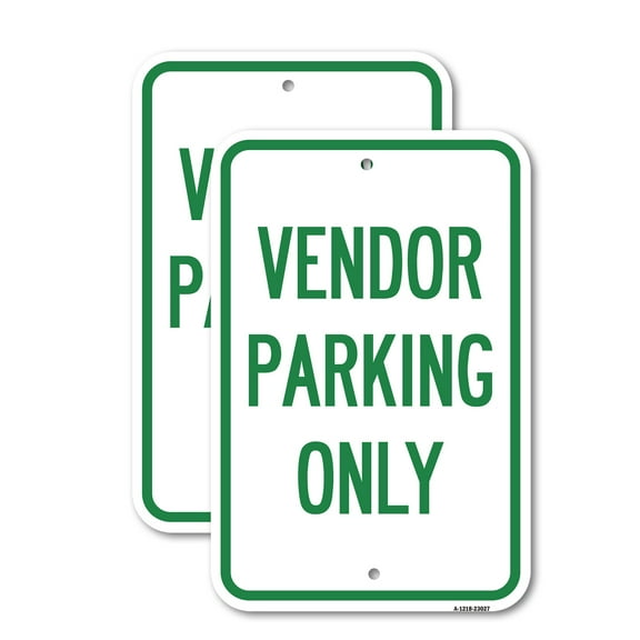 (2 Pack) Reserved Parking Sign Vendor Parking Only | 12" X 18" Heavy-Gauge Aluminum Sign | Rust Free Aluminum, Weather Resistant, Waterproof, Fade Resistant, 2 Pre-drilled Holes