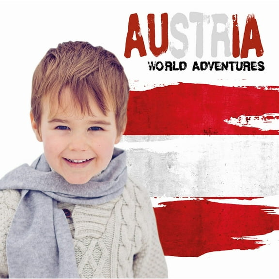 World Adventures: Austria (Hardcover)