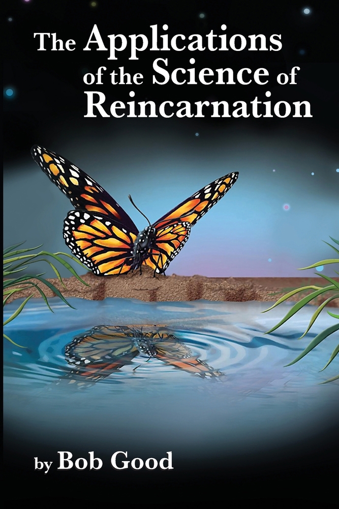 Pre-Owned The Applications of the Science of Reincarnation: A ...