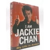 I Am Jackie Chan: My Life in Action [Hardcover - Used]