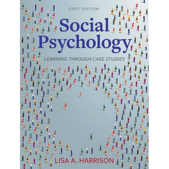 Social Psychology: Learning through Case Studies, (Hardcover)