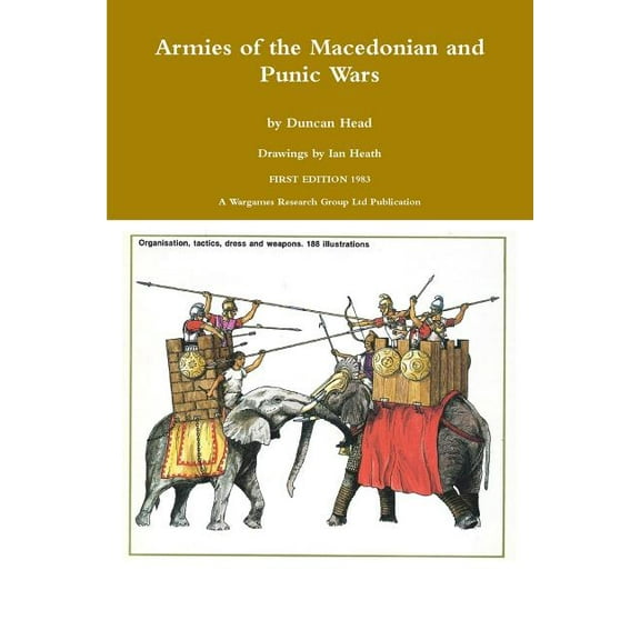 Armies of the Macedonian and Punic Wars (Paperback)