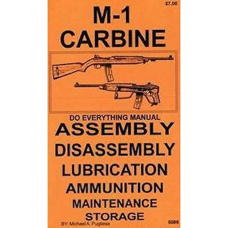 M1 Carbine Do Everything Manua