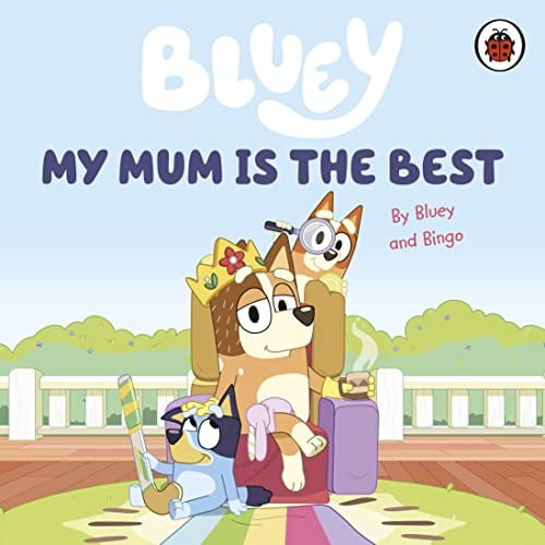Pre-Owned Bluey: My Mum Is the Best Paperback