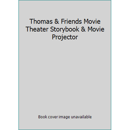 Pre-Owned Thomas & Friends Movie Theater Storybook & Movie Projector (Board book) 0794420028