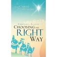 thumbnail image 1 of Choosing the Right Way: Share Christ with Muslims, 1 of 1