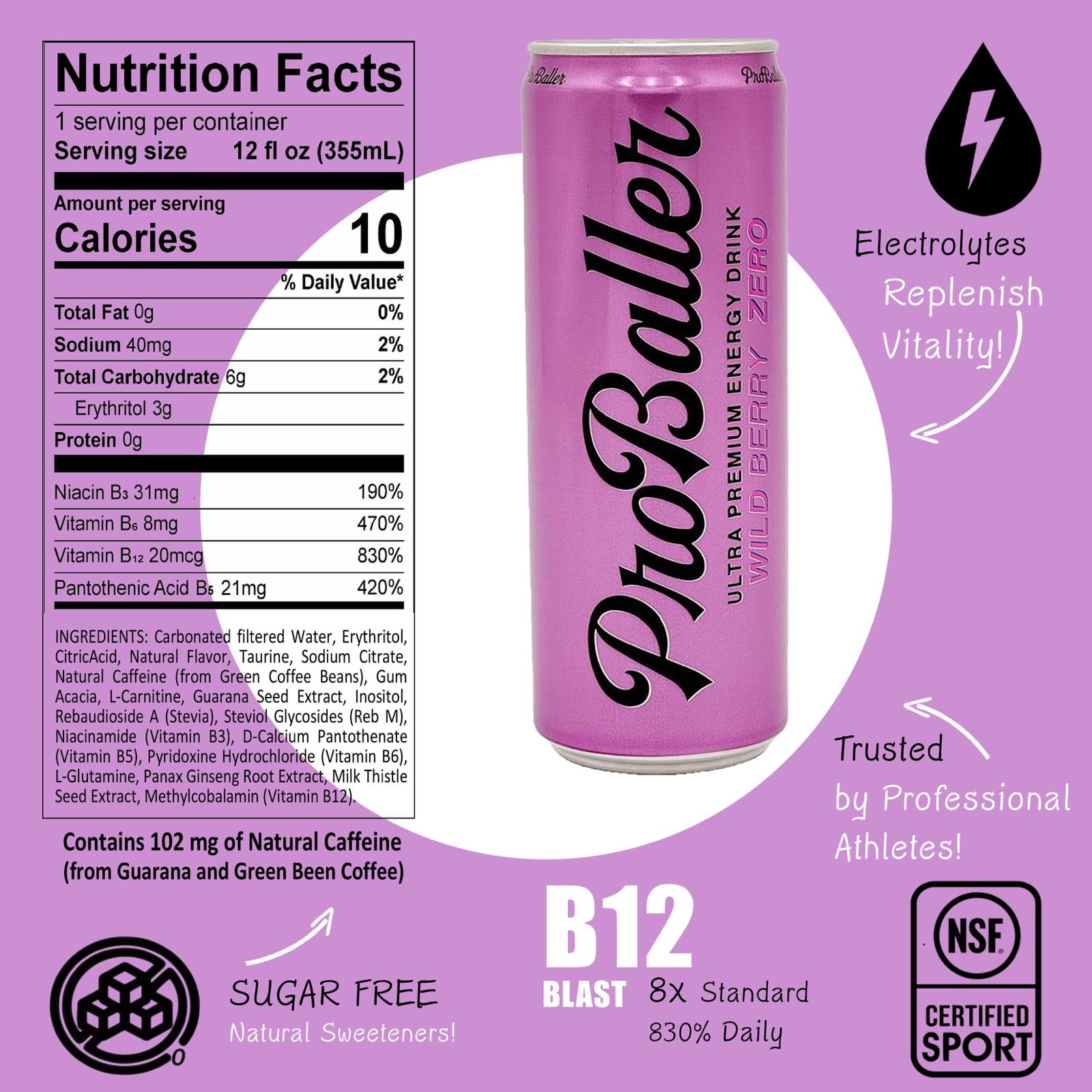 ProBaller Ultra Premium Energy Drink - Wild Berry ZERO- NSF SPORT CERTIFIED- Natural Clean Energy- Guarna, Ginseng, Essential B-Vitamins- B12 (Methylcobalamin) + more. 12 fl oz (pack of 15)