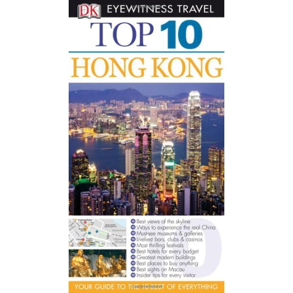 Pre-Owned Top 10 Hong Kong (Eyewitness Top 10 Travel Guide), 9780756696597, 0756696593, Paperback, Reprint, Revised edition
