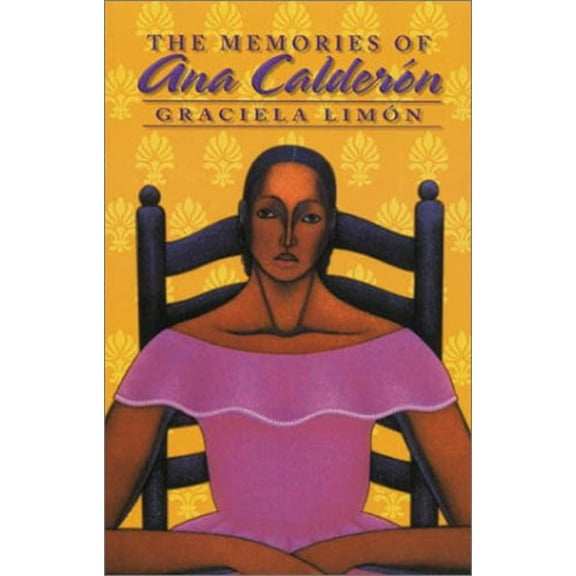 Pre-Owned The Memories of Ana Calderon (Paperback) 9781558853553