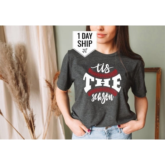 Baseball Sports Shirt, Tis The Season, American Baseball, Sport Shirt, Unisex Sport T-Shirt, Baseball Gift TSHIRT All Size S-5XL