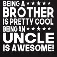 thumbnail image 3 of CafePress - Being A Brother Is Pretty Cool Being An Uncle Is A - Men's Classic Graphic Cotton T-Shirt, 3 of 4