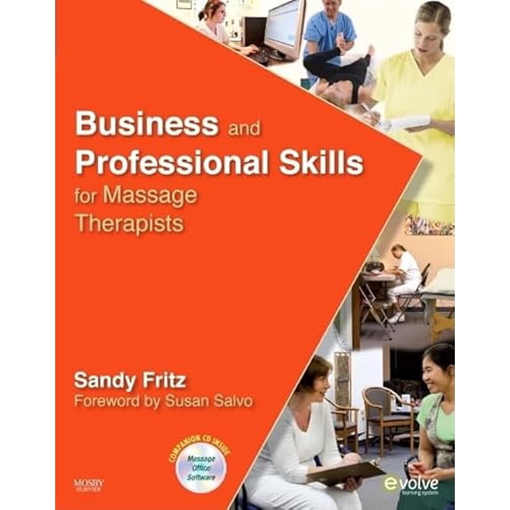 Pre-Owned Business and Professional Skills for Massage Therapists (Paperback) 0323057187 9780323057189