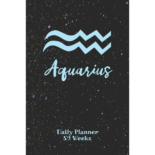 Aquarius Zodiac Sign Daily Planner 52 Weeks Astrology Appointment