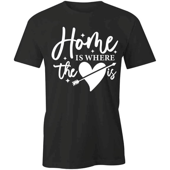 Where The Heart Is T-Shirt | Happy Family Black Tee Gift