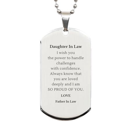 Amangny Daughter In Law Engraved Silver Dog Tag - Confidence and Love from Father In Law - Perfect Idea Gifts for Christmas, Birthday, and Graduation
