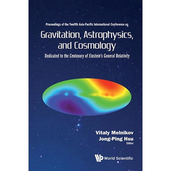 Gravitation, Astrophysics, and Cosmology, (Hardcover)