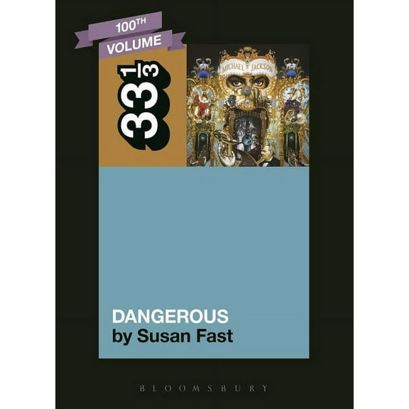33 1/3 Michael Jackson's Dangerous, (Paperback)