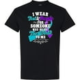 thumbnail image 3 of Inktastic Suicide Prevention Awareness I Wear Teal and Purple for Someone Who Meant the T-Shirt, 3 of 5