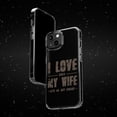 thumbnail image 6 of DistinctInk Clear Hybrid Case for Apple iPhone 15 Pro Max (6.7" Screen) - I Love When My Wife Lets Me Buy Cigars - Tempered Glass Back, 6 of 9