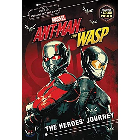 Pre-Owned Marvel's Ant-Man and the Wasp: The Heroes' Journey (Paperback) 0316480487 9780316480482