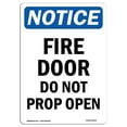 thumbnail image 1 of SignMission OS-NS-A-1218-V-12574 12 x 18 in. OSHA Notice Sign - Fire Door Do Not Prop Open, 1 of 1