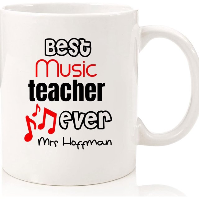 Music Teacher Gift Personalized Teacher Mug Best Teacher Thank You Gift Teacher Appreciation Gift End Of School Term Gift Favourite Teacher., Ceramic Novelty Coffee Mugs 11oz, 15oz Mug, Tea Cup, Gift