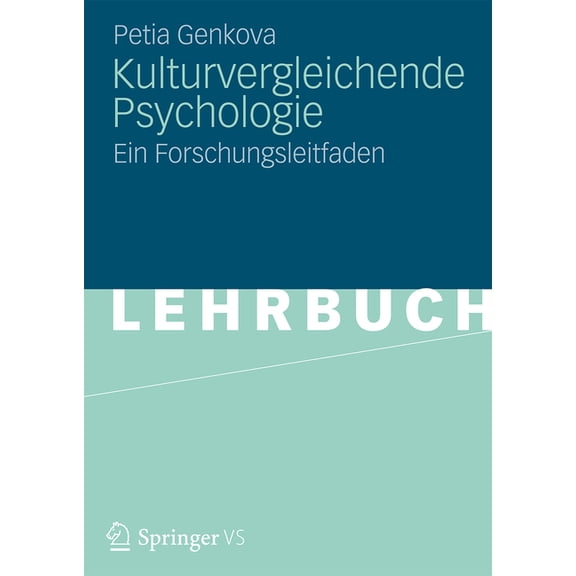 Kulturvergleichende Psychologie: Ein Forschungsleitfaden, (Paperback)