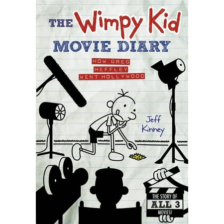The Wimpy Kid Movie Diary : How Greg Heffley Went Hollywood (Hardcover)