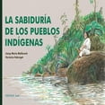 thumbnail image 1 of Libro La Sabiduria De Los Pueblos Indigenas Tapa Blanda, Autor Josep Maria Mallarach, Editorial Akiara Books, 1 of 2