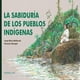 thumbnail image 1 of Libro La Sabiduria De Los Pueblos Indigenas Tapa Blanda, Autor Josep Maria Mallarach, Editorial Akiara Books, 1 of 2