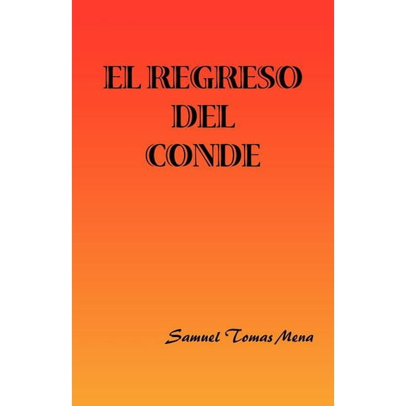 El Regreso Del Conde
