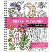 NEW SEASONS; PUBLICATIONS INTERNATIONAL LTD; PUBLICATIONS INTERNATIONAL LTD Color & Frame Color & Frame - Fresh Flowers (Adult Coloring Book), (Spiral-Bound)
