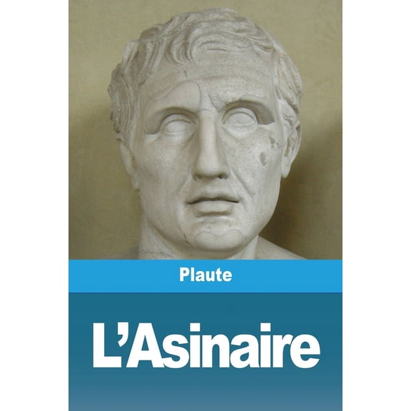L'Asinaire, (Paperback)
